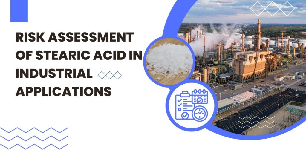 blog img - stearic acid risk assessment