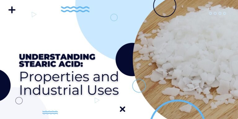 stearic acid industrial uses - blog banner